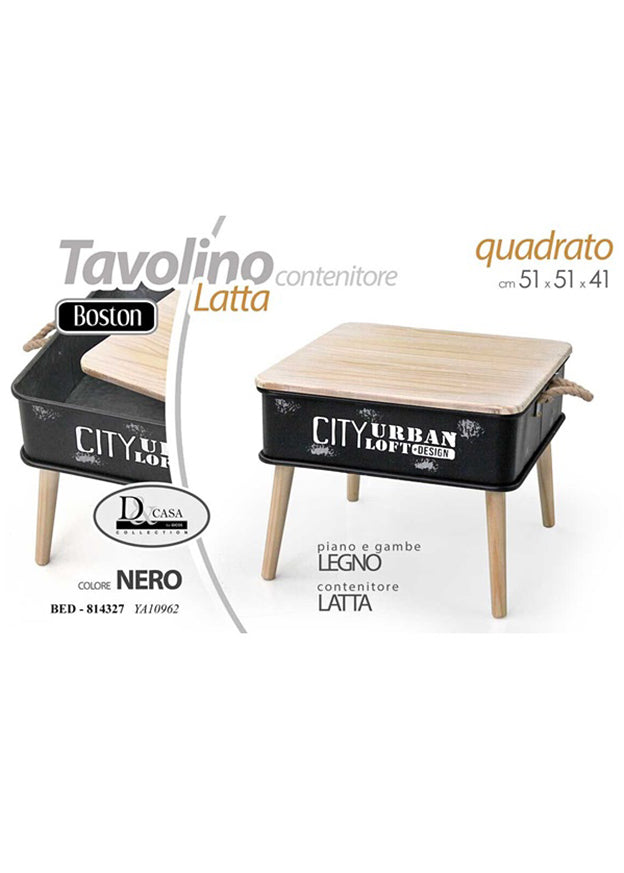 Tavolino con conttenitore in latta 51x51x41CM - NERP